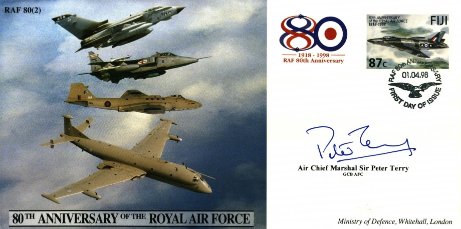 80th Anniversary of the RAF cover Sgd Sir Peter Terry