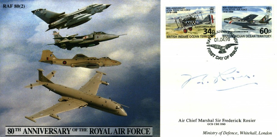 80th Anniversary of the RAF cover Sgd Sir F Rosier