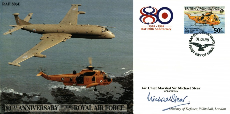 80th Anniversary of the RAF cover Sgd Sir M Stear