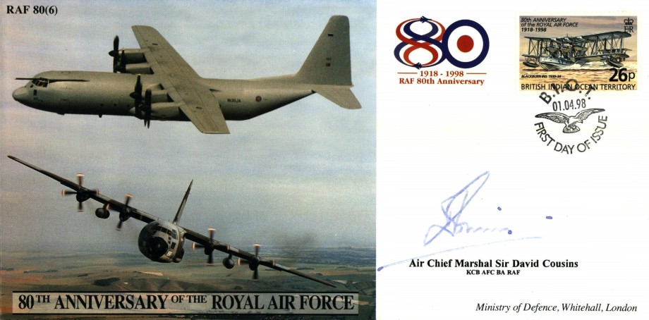 80th Anniversary of the RAF cover Sgd Sir D Cousins