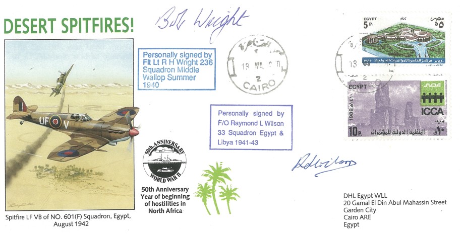 Desert Spitfires Cover Signed By R H Wright Of 236 Squadron And R L Wilson Of 33 Squadron