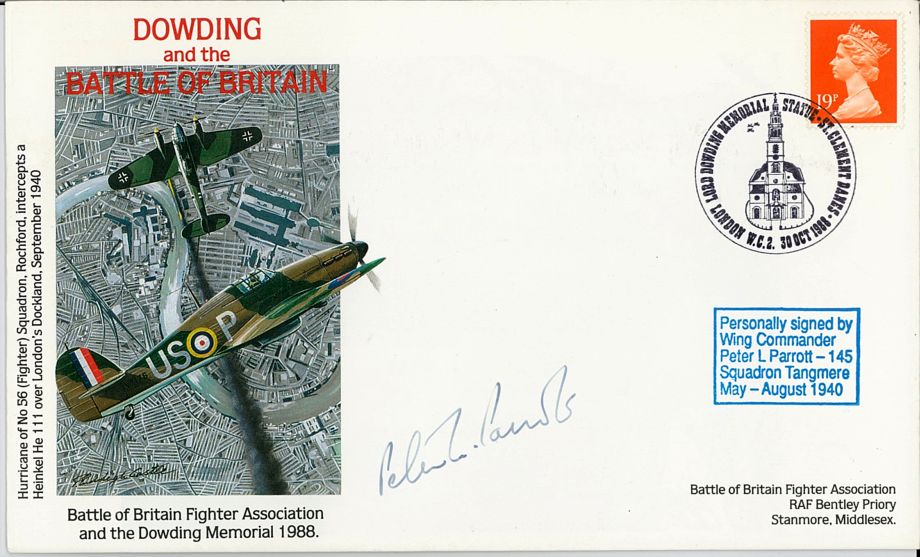 Battle of Britain Dowding Cover Signed P Parrott A BoB Pilot