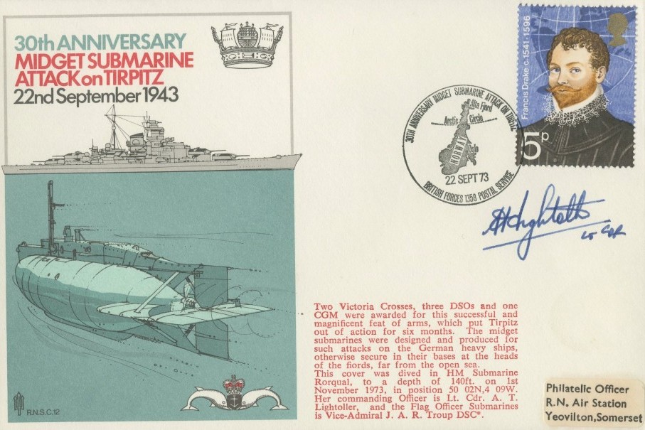 Midget Submarine Attack on the Tirpitz cover Sgd by the CO of HM Submarine Rorqual Lt Cdr Lightoller