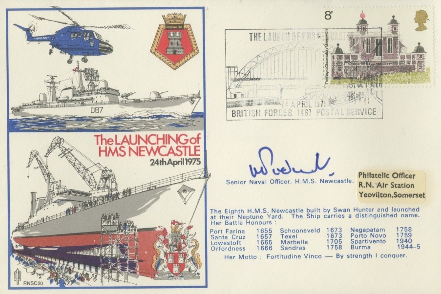 Launching of HMS Newcastle cover Signed  by the Senior Naval Officer of HMS Newcastle 