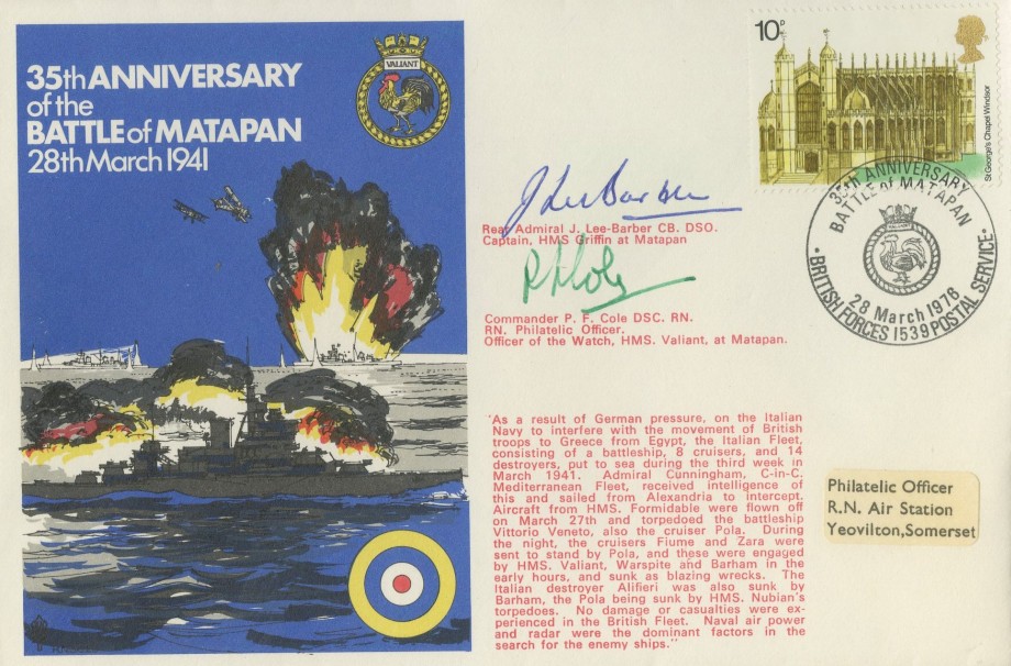 Battle of Matapan cover Signed by Rear Admiral J Lee-Barber the Captain of HMS Griffin at Matapan and Commander P F Cole the Officer of the Watch on HMS Valiant at Matapan