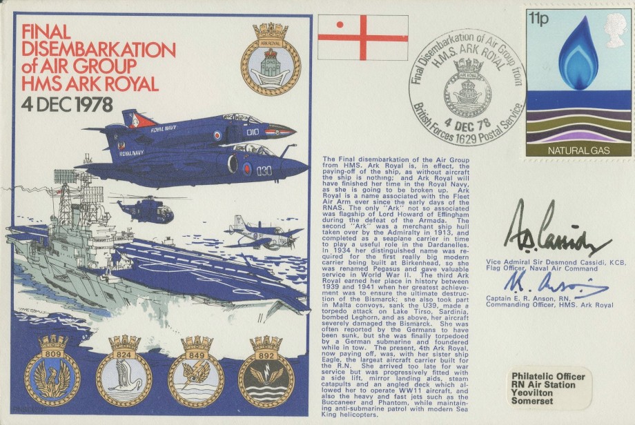 HMS Ark Royal cover Sgd by V Admiral Sir Desmond Cassidi and Captain E R Anson CO of HMS Ark Royal