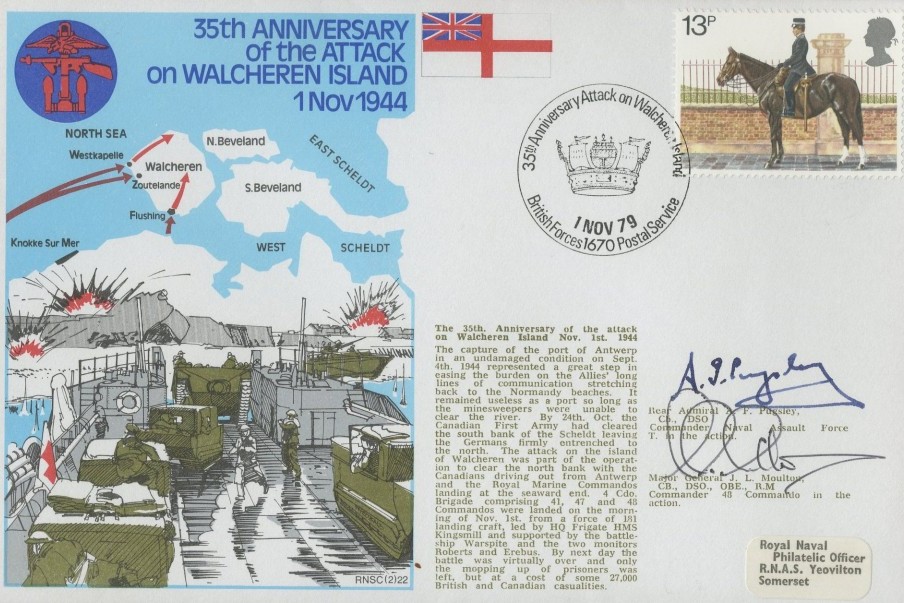 Attack on Walcheren Island cover Signed by Rear Admiral A F Pugsley the Commander Naval Assault Force T in this action and Major General J L Moulton the Commander of 48 Commando in this action