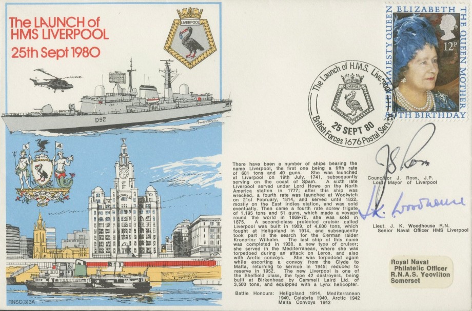 HMS Liverpool cover Signed by Councillor J Ross the Lord Mayor of Liverpool and Lt J K Woodhouse the Senior Naval Officer HMS Liverpool