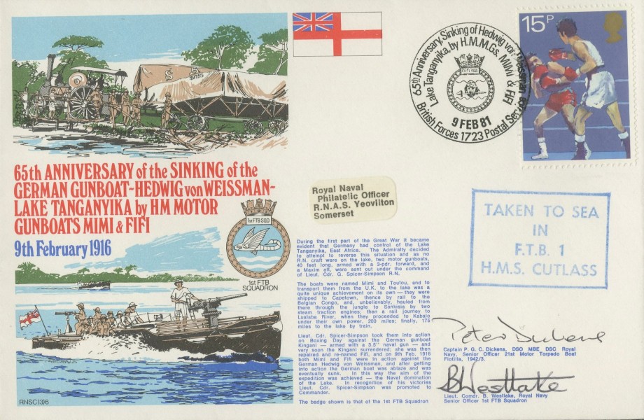 Sinking of the German Gunboat Hedwig von Weissman  cover Signed by Captain P G C Dickens Senior Officer 21st Motor Torpedo Boat Flotilla 1942/3 and Lt Cdr B Westlake the Senior Officer 1st FTB Squadron