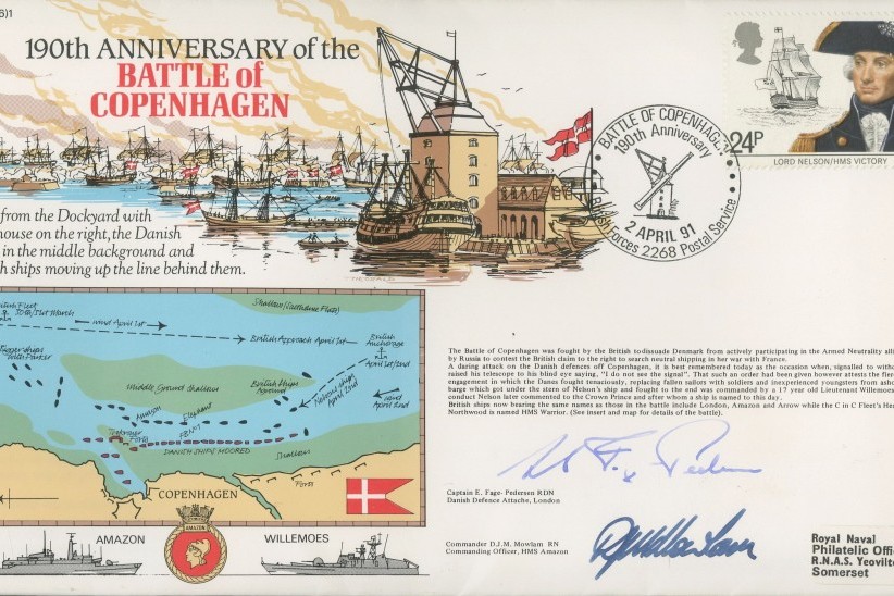 Battle of Copenhagen cover Signed by Captain E Fage-Pedersen the Danish Defence Attache in London and Commander D J M Mowlam the CO of HMS Amazon