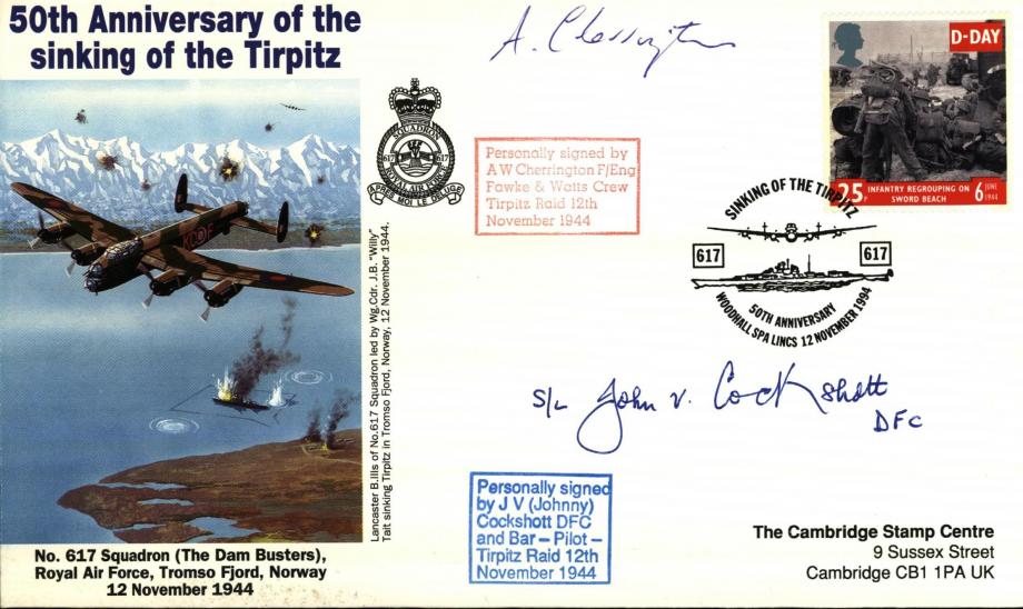 Dambusters 617 Squadron Cover Signed Cherrington and Cockshott Tirpitz