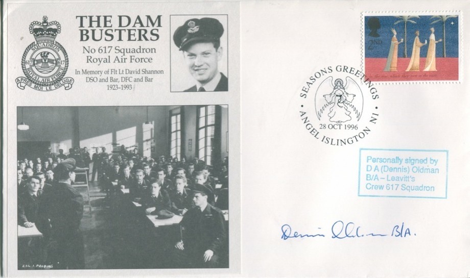 Dambusters 617 Squadron Cover Signed D A Dennis Oldman