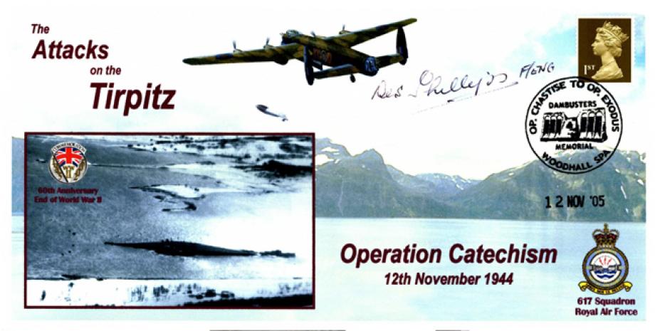 Dambusters 617 Squadron Cover Signed Des Phillips Tirpitz