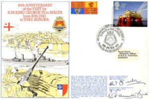 King George VI to Malta in HMS Aurora cover Signed by Cap D McEwen the Squadron Navigating Officer on HMS Aurora in 1943 & Commander R D Hamilton-Bate the Squadron Torpedo Officer in 1943