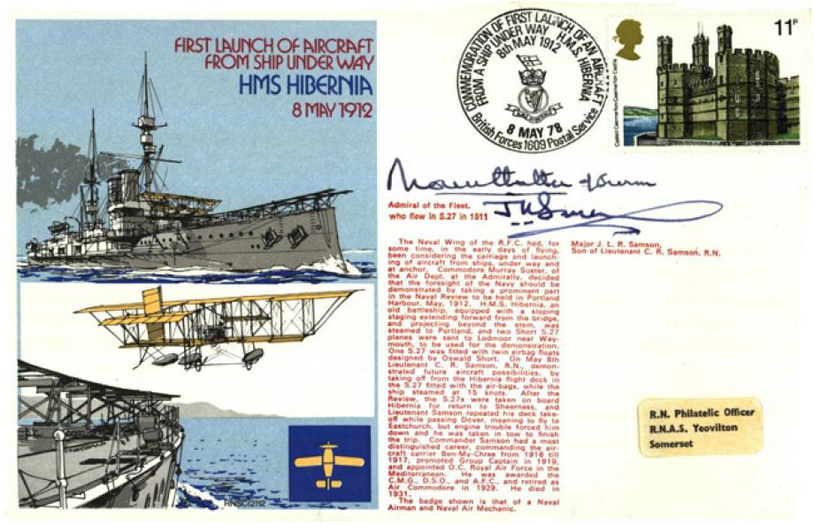 HMS Hibernia cover Sgd by Major J.L.R Samson and Mountbatten of Burma who flew a S27 in 1911