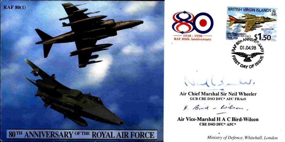 80th Anniversary of the RAF cover Sgd Wheeler and Bird-Wilson
