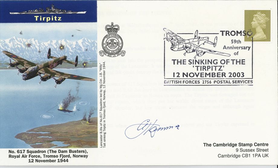 Dambusters  617 Squadron Cover Signed Arthur Lammas Tirpitz