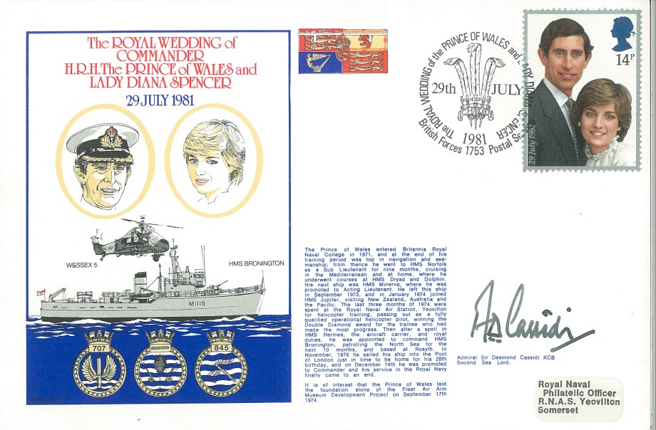 Royal Wedding of Commander HRH The Prince of Wales and Lady Diana Spencer cover Signed by Admiral Sir Desmond Cassidi the Second Sea Lord