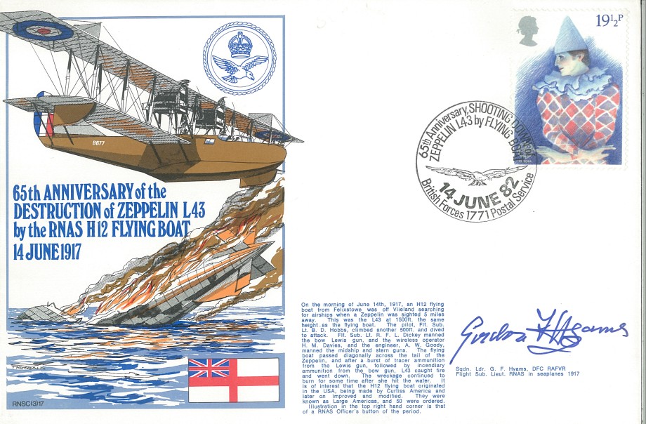 Destruction of Zeppelin L43 cover Signed by Sq L G F Hyams a Fl Lt in the RNAS in Seaplanes 1917