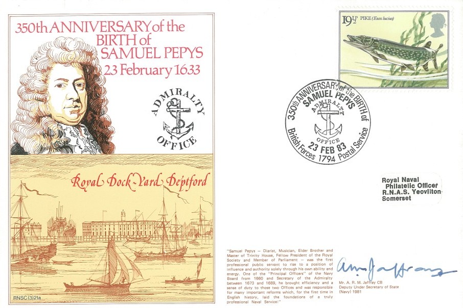 Birth of Samuel Pepys cover Signed by A R M Jaffray, the Deputy Under Secretary of State (Navy) 1981