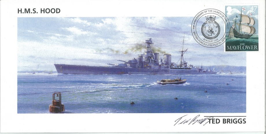 HMS Hood cover Signed by one of the 3 survivors of the sinking of HMS Hood Ted Briggs