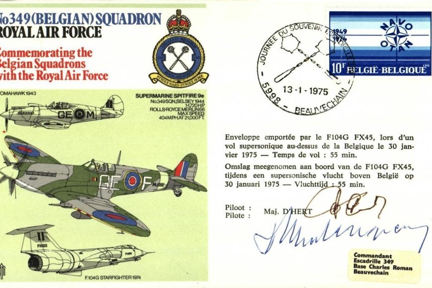No 349 (Belgian) Squadron cover Signed by the pilot Maj D'Hert and Ambassador Roger Malangrau