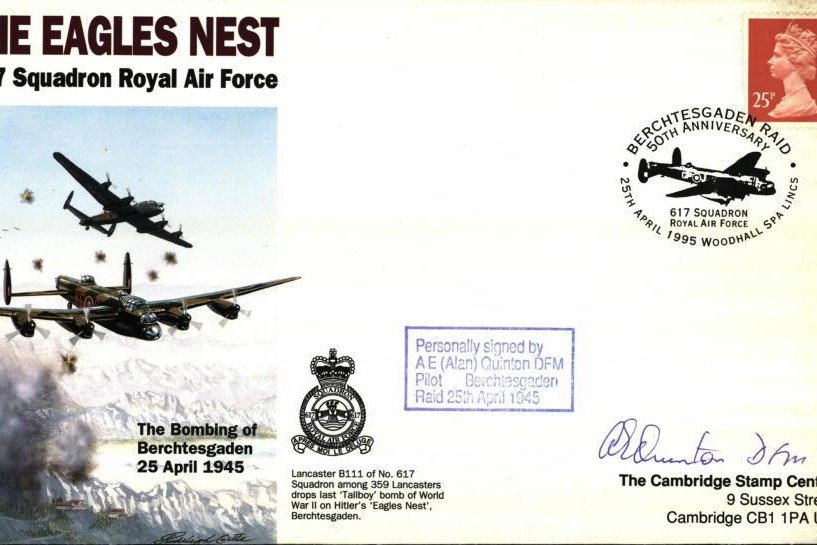 Dambusters 617 Squadron Cover Signed Alan Quinton Eagles Nest