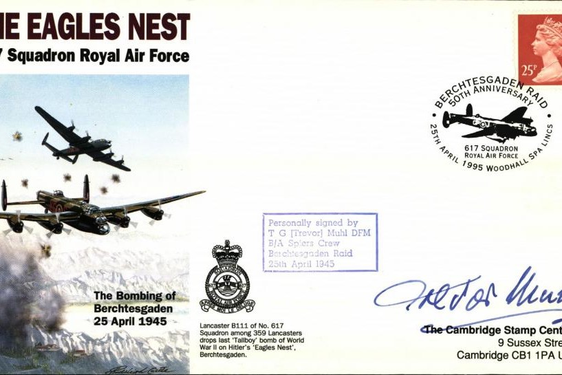 Dambusters 617 Squadron Cover Signed Trevor Muhl Eagles Nest