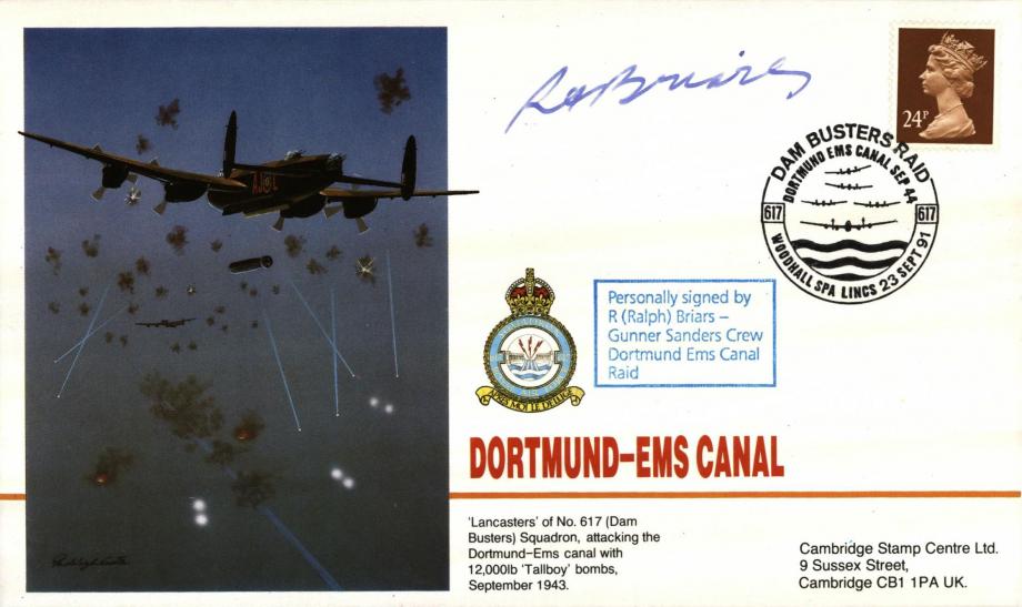 Dambusters 617 Squadron Cover Signed Ralph Briars Dortmund-Ems Canal