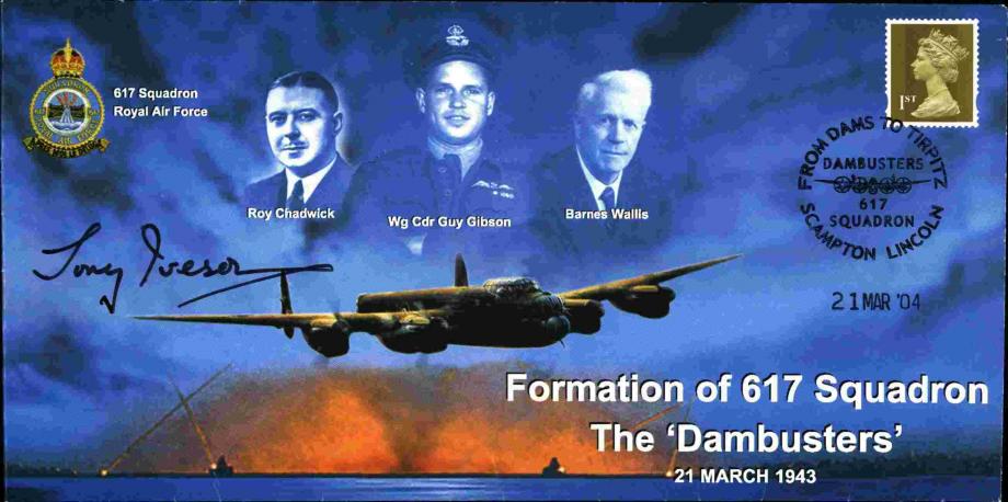 Dambusters 617 Squadron Cover Signed Tony Iveson