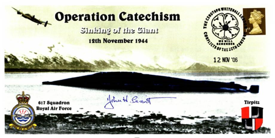 Dambusters 617 Squadron Cover Signed J Leavitt Tirpitz Catechism