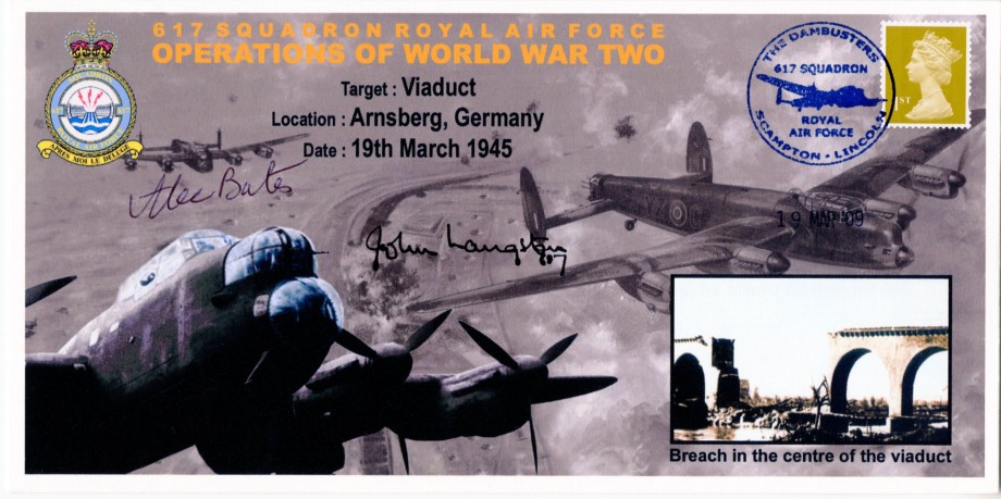 Dambusters 617 Squadron Cover Signed Bates and Langston Arnsburg