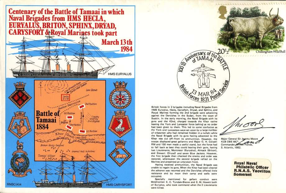 Battle of Tamaii from HMS Hecla, Euryalus, Briton, Sphinx, Carysfort cover Signed by Major General Sir Jeremy Moore the Commander of British Land Forces in the South Atlantic 1982. The Falklands Conflict
