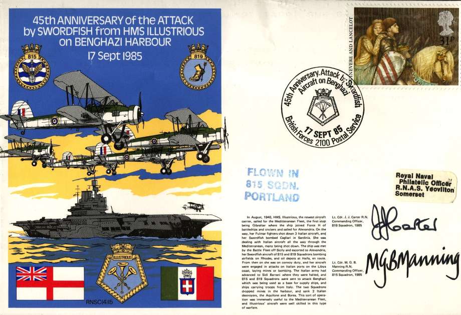Attack by Swordfish from HMS Illustrious on Benghazi Harbour cover Signed by Lt Cdr J J Carter the CO of 819 Squadron in 1985 and Lt Cdr M G B Manning the CO of 815 Squadron in 1985