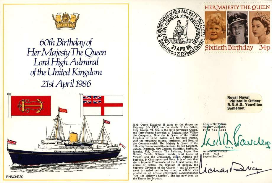 60th Birthday of Her Majesty The Queen - Lord High Admiral of the United Kingdom cover Signed by Admiral Sir William Staveley The First Sea Lord and Admiral Sir Richard Fitch The Second Sea Lord