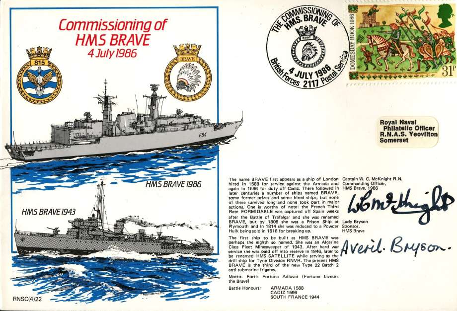 HMS Brave cover Signed by Lady Bryson the Sponsor for HMS Brave and Captain W C McKnight the CO of HMS Brave 1986