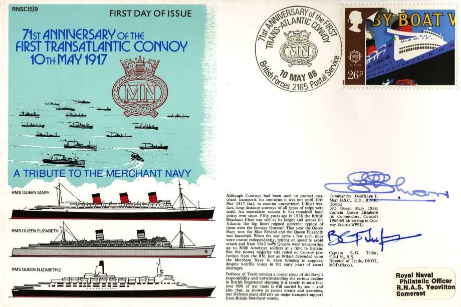 Trans Atlantic Convoy cover Signed by Captain B G Telfer the Director of Trade Navy and Commander G T Marr the Captain of Queen Elizabeth 1966-1969 who served in Convoy Escorts in WW2