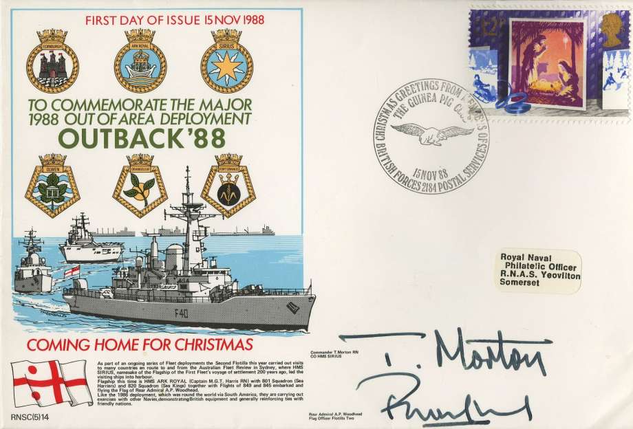 Major 1988 Out of Area Deployment - OUTBACK 88 cover Signed by Commander T Morton the CO of HMS Sirius and Rear Admiral A P Woodhead the Flag Officer Flotilla Two