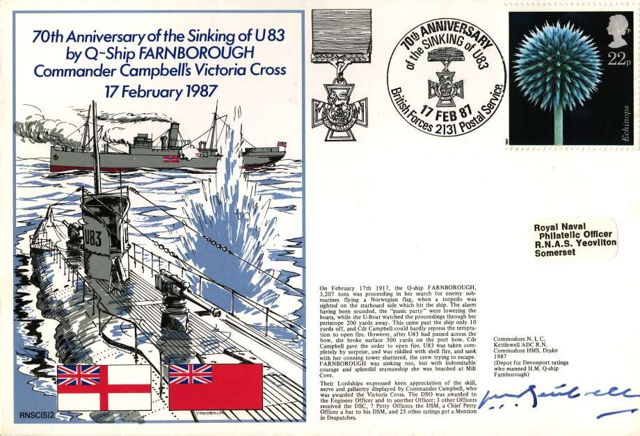 Sinking of U83 by Q-Ship Farnborough cover Signed by Commodore N I C Kettlewell of HMS Drake 1987