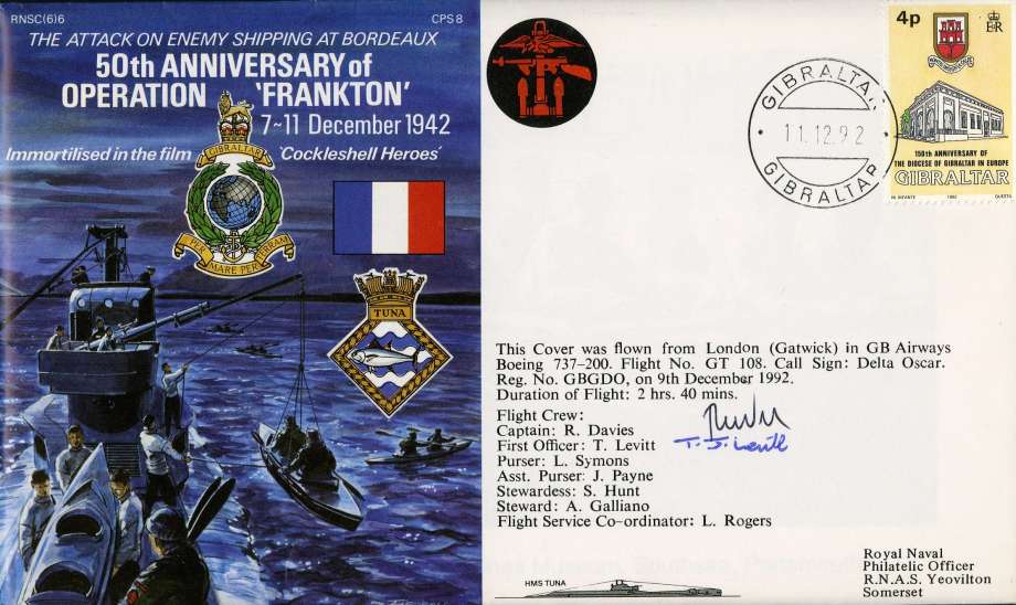 Operation  Frankton - Inspired the film Cockleshell Heroes Sgd by  Captain R Davies  First Officer T Levitt