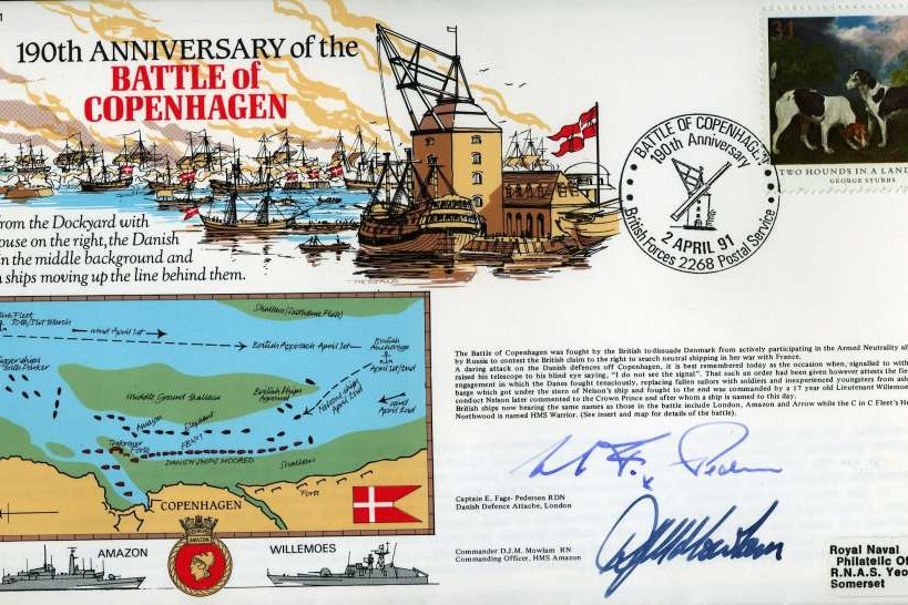 Battle of Copenhagen cover Signed by Captain E Fage-Pedersen the Danish Defence Attache in London and Commander D J M Mowlam the CO of HMS Amazon