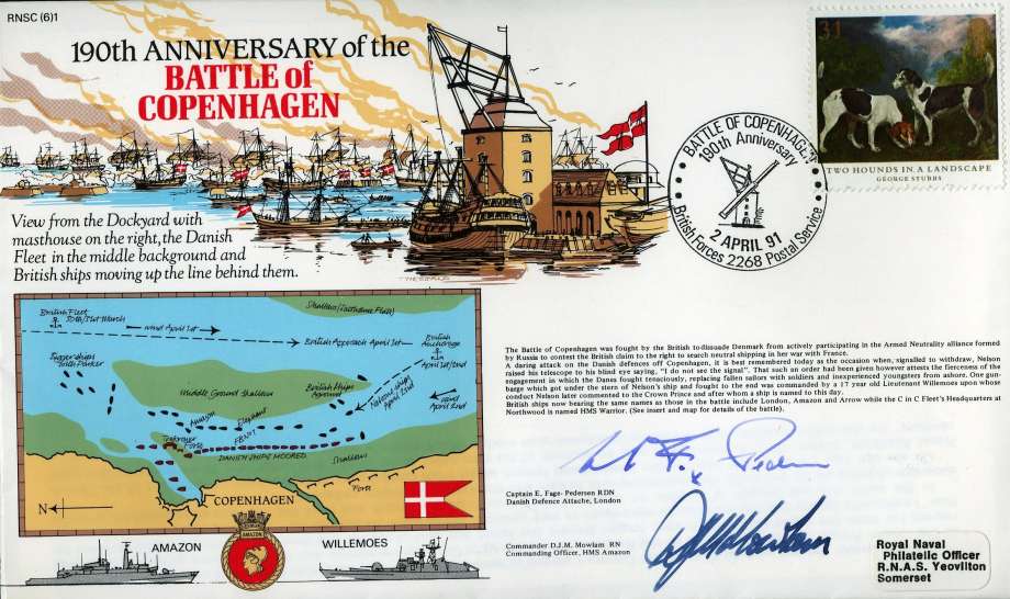 Battle of Copenhagen cover Signed by Captain E Fage-Pedersen the Danish Defence Attache in London and Commander D J M Mowlam the CO of HMS Amazon