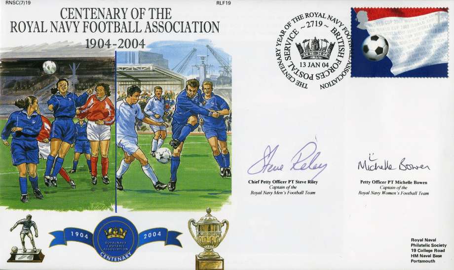 Royal Navy Football Association cover Signed by CPO PT Steve Riley the Captain of the Royal Navy Men's Football team and PO PT Michelle Bowen the Captain of the Royal Navy Women's Team