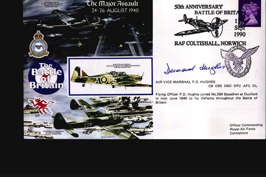 The Major Assault 24-26 August 1940 Signed F D Hughes