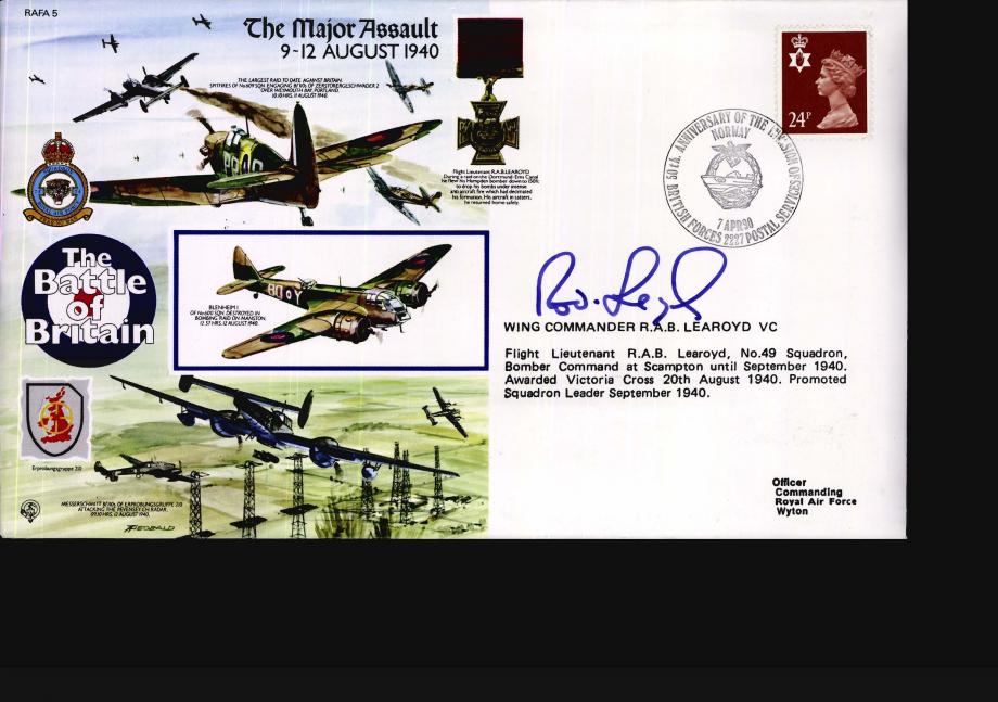 The Major Assault - 9 to 12 August 1940 Signed R A B Learoyd VC