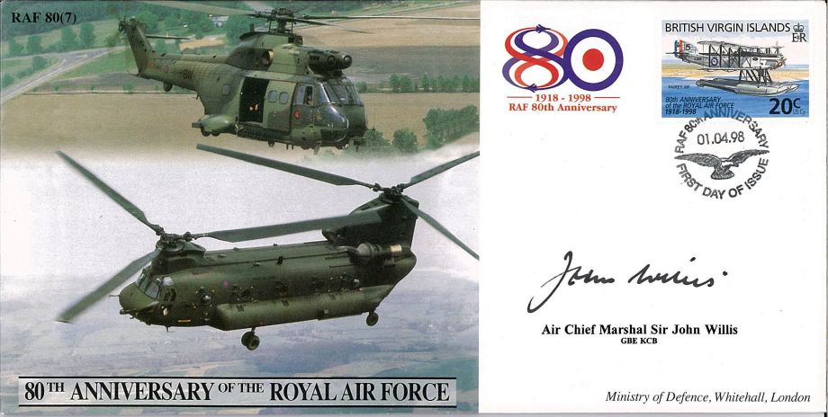 80th Anniversary Of The RAF Cover Signed Sir J Willis