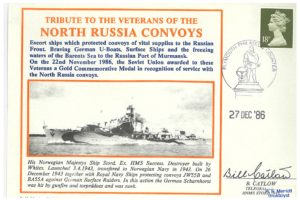 North Russia Convoys Cover Signed Bill Catlow